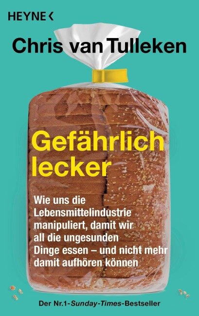 Gefährlich lecker - Chris van Tulleken
