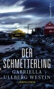 Cover-Bild zum Titel 'Der Schmetterling' von 'Gabriella Ullberg Westin'