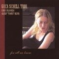 For All We Know - Gaea Schell Trio