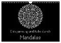 Entspannung und Ruhe durch Mandalas (Wandkalender 2024 DIN A4 quer), CALVENDO Monatskalender - Heike Langenkamp