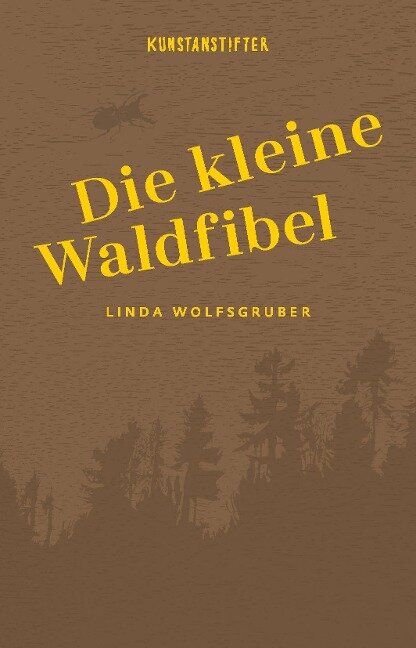 Die kleine Waldfibel - Linda Wolfsgruber