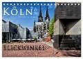 Kölner Blickwinkel (Tischkalender 2024 DIN A5 quer), CALVENDO Monatskalender - Peter von Pigage
