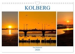 Kolberg (Wandkalender 2026 DIN A4 quer), CALVENDO Monatskalender - Paul Michalzik