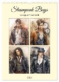 Steampunk Boys. Verwegene Männlichkeit (Wandkalender 2025 DIN A3 hoch), CALVENDO Monatskalender - Rose Hurley