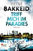 Triff mich im Paradies - Heine Bakkeid
