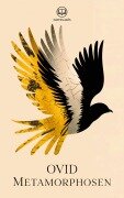 Ovid: Metamorphosen - Ovid