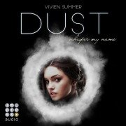 Cover-Bild zum Titel 'Dust (Die Elite 4)' von 'Vivien Summer'