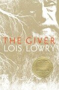 The Giver - Lois Lowry