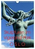 Skulpturen im Vigeland-Park Oslo (Wandkalender 2024 DIN A4 hoch), CALVENDO Monatskalender - Lucy M. Laube