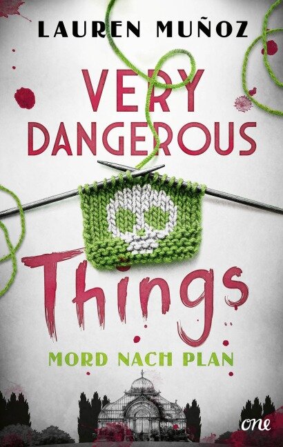 Very Dangerous Things - Mord nach Plan - Lauren Muñoz