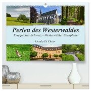 Perlen des Westerwaldes (hochwertiger Premium Wandkalender 2026 DIN A2 quer), Kunstdruck in Hochglanz - Ursula Di Chito