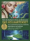 DAS HEILKARTENSET - Die spirituelle Bedeutung von Krankheiten, Lebensthemen und Impfungen - Felix Idris Baritsch, Maria von Blumencron