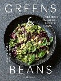 Greens & Beans - Anne-Katrin Weber