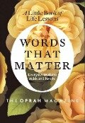 Words That Matter - The Oprah Magazine Editors Of O