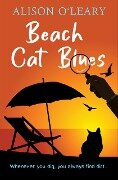Beach Cat Blues - Alison O'Leary