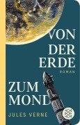 Cover-Bild zum Titel 'Von der Erde zum Mond' von 'Jules Verne'