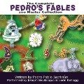 The Complete Pedro's 200 Fables: 200 Master Collection - Pedro Pablo Sacristan