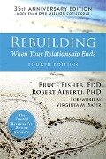 Rebuilding, 4th Edition - Bruce Fisher, Robert Alberti