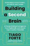 Building a Second Brain - Tiago Forte