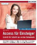Access für Einsteiger - für Access 2010, 2013 und 2016 - Inge Baumeister