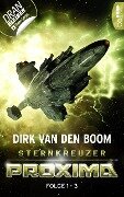 Sternkreuzer Proxima - Sammelband 1 - Dirk Van Den Boom