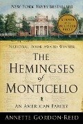 The Hemingses of Monticello - Annette Gordon-Reed
