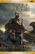 George R.R. Martins Game of Thrones - Königsfehde - George R. R. Martin, Landry Q. Walker, Mel Rubi