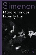 Maigret in der Liberty Bar - Georges Simenon