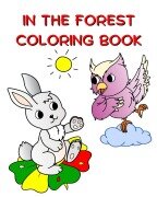 In the Forest ColorIng Book - Maryan Ben Kim