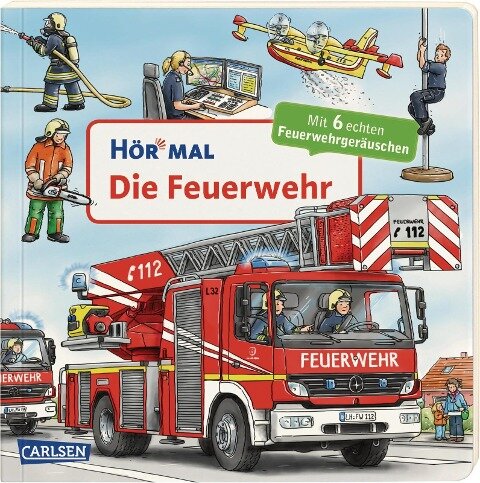 Hör mal (Soundbuch): Die Feuerwehr - Christian Zimmer