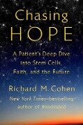 Chasing Hope - Richard M. Cohen