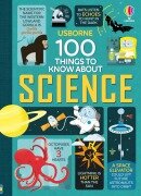 Cover-Bild zum Titel '100 Things to Know about Science' von 'Alex Frith, Jerome Martin, Minna Lacey, Jonathan Melmoth'