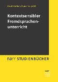 Kontextsensibler Fremdsprachenunterricht - David Gerlach, Eynar Leupold