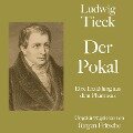 Cover-Bild zum Titel 'Ludwig Tieck: Der Pokal' von 'Ludwig Tieck'