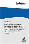 Cover-Bild zum Titel 'Juristische Arbeiten erfolgreich schreiben' von 'Holm Putzke'