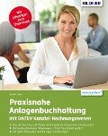 Praxisnahe Anlagenbuchhaltung mit DATEV Kanzlei Rechnungswesen - Günter Lenz