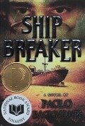 Cover-Bild zum Titel 'Ship Breaker' von 'Paolo Bacigalupi'