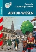 STARK Abitur-Wissen - Deutsche Literaturgeschichte - Claus Gigl