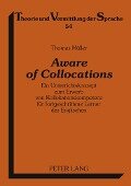 Aware of Collocations - Thomas Müller