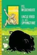 Cover-Bild zum Titel 'Uncle Fred in the Springtime' von 'P G Wodehouse'