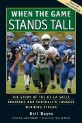 When the Game Stands Tall - Neil Hayes