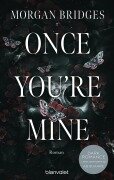 Cover-Bild zum Titel 'Once You're Mine' von 'Morgan Bridges'