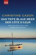 Cover-Bild zum Titel 'Das tiefe blaue Meer der Côte d'Azur' von 'Christine Cazon'