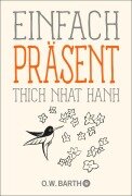 Cover-Bild zum Titel 'Einfach präsent' von 'Thich Nhat Hanh'