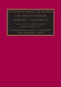 Cover-Bild zum Titel 'International Criminal Law Practitioner Library' von 'Gideon Boas, James L. Bischoff, Natalie L. Reid'