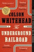 Cover-Bild zum Titel 'The Underground Railroad' von 'Colson Whitehead'