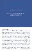 Gedanken während der Zeit des Krieges (1915) und weitere Texte zum Weltgeschehen (1917-1921) - Rudolf Steiner