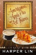 Americanos, Apple Pies, and Art Thieves (A Cape Bay Cafe Mystery, #5) - Harper Lin