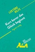 Cover-Bild zum Titel 'Kurz bevor das Glück beginnt von Agnès Ledig (Lektürehilfe)' von 'Lucile Lhoste, derQuerleser'