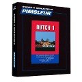 Pimsleur Dutch Level 1 CD: Learn to Speak and Understand Dutch with Pimsleur Language Programs - Pimsleur